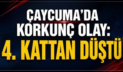 Çaycuma’da korkunç olay: 4. kattan düştü