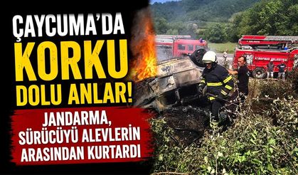 Çaycuma'da korku dolu anlar! Jandarma, sürücüyü alevlerin arasından kurtardı