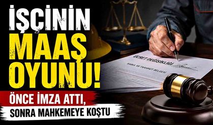 İşçinin Maaş Oyunu Yargıtay’dan Döndü!