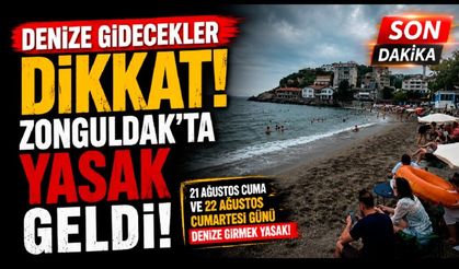 Zonguldak’ta denize girmek yasaklandı! Bu tarihlere dikkat!
