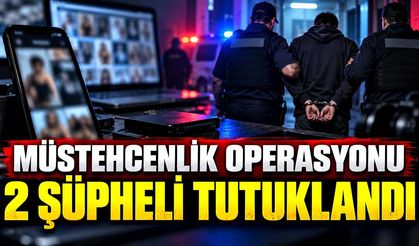 Müstehcenlik operasyonunda 2 şüpheli cezaevine gönderildi