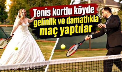Tenis kortlu köyde gelinlik ve damatlıkla maç yaptılar
