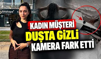 Duşta gizli kamera iddiası: İşletme sahibi konuştu