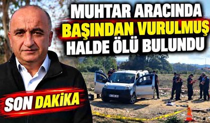 Muhtar  Murat Ali Duman aracında ölü bulundu