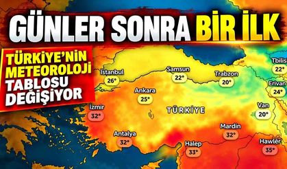 Günler Sonra Bir İlk! Türkiye’nin Meteoroloji Tablosu Değişiyor