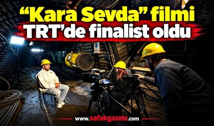 "Kara Sevda" filmi TRT'de finalist oldu