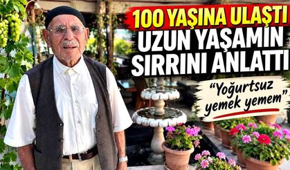 100 yaşına ulaştı, uzun yaşamın sırrını anlattı