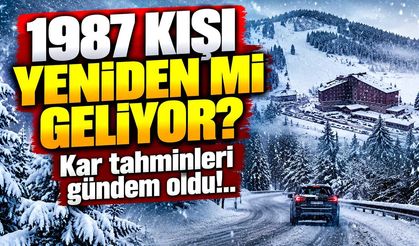 1987 kışı yeniden mi geliyor? Kar tahminleri gündem oldu