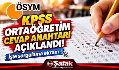KPSS Ortaöğretim cevap anahtarı açıklandı! İşte sorgulama ekranı