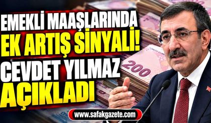 Emekli maaşlarında ek artış sinyali! Cevdet Yılmaz açıkladı