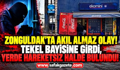 Zonguldak'ta tekel bayisinde hırsızlık iddiası: Şüpheli yerde hareketsiz bulundu!
