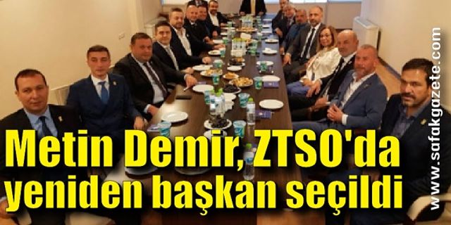 Metin Demir, ZTSO'da yeniden başkan seçildi