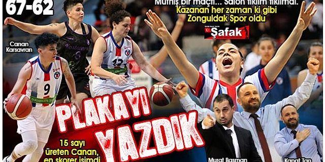 Zonguldak Spor Basket 67’den 67 sayılık galibiyet: 67-62