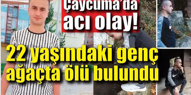 22 yaşındaki genç ağaçta ölü bulundu
