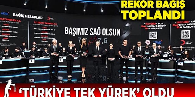 ‘Türkiye Tek Yürek’ Oldu