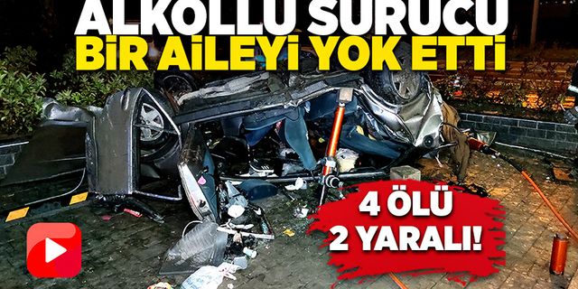 Ehliyetine el konulan alkollü sürücü Samsun’da bir aileyi yok etti