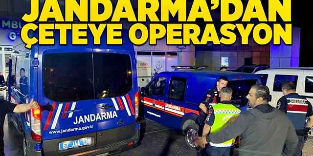 Jandarma’dan çeteye ikinci operasyon