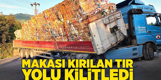 Ereğli’de makası kırılan TIR yolu yolu saatlerce kilitledi