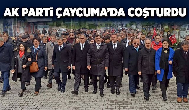 Ak Parti Çaycuma'da coşturdu!