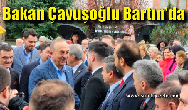 Dışişleri Bakanı Mevlüt Çavuşoğlu Bartın'da