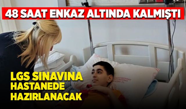 Lgs sınavına hastanede hazırlanacak