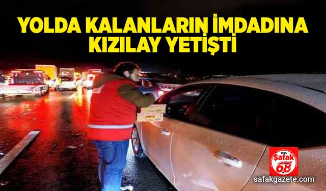 Yolda kalanların imdadına kızılay yetişti