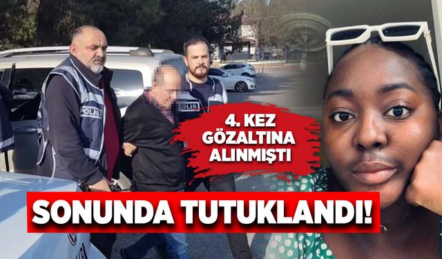 4. kez gözaltına alınmıştı, sonunda tutuklandı