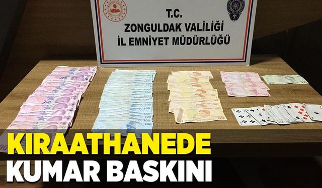 Zonguldak'ta kıraathanede kumar baskını