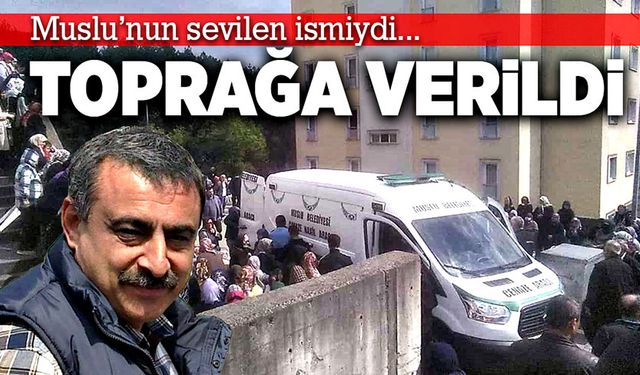 Muslu’nun sevilen ismiydi… Toprağa verildi