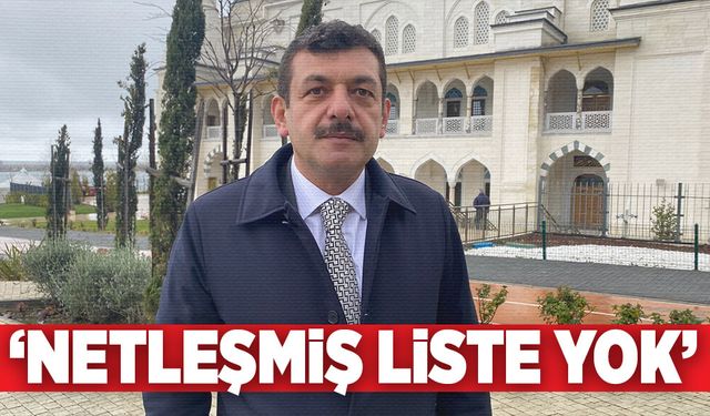 Muammer Avcı: ‘Netleşmiş liste yok’