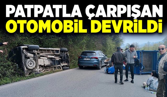 Patpatla çarpışan otomobil devrildi