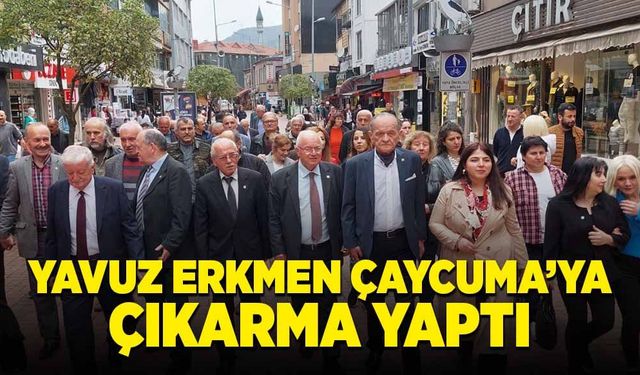 Yavuz Erkmen, Çaycuma'ya çıkarma yaptı