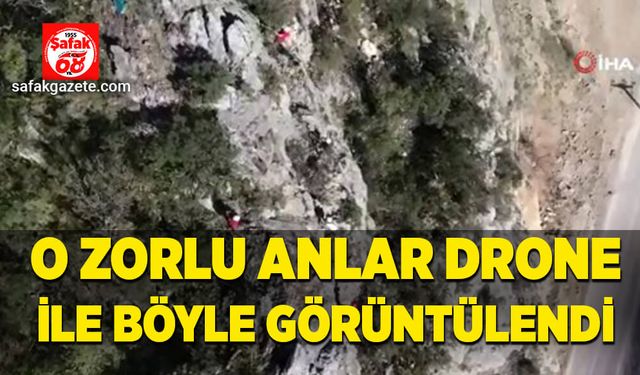 O zorlu anlar drone ile görüntülendi