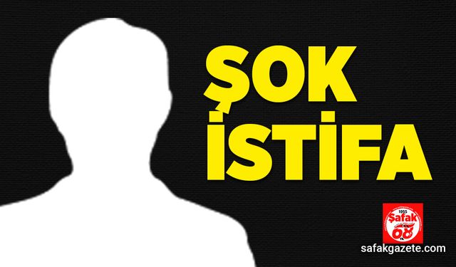 Şok istifa!