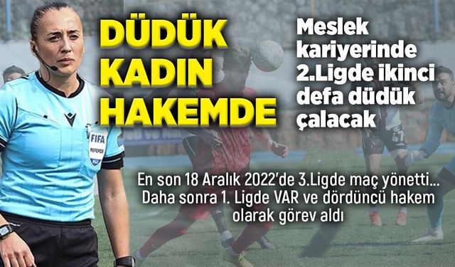 Zonguldak-Kırşehir maçına FIFA kokartlı kadın hakem atandı