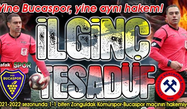 İstanbullu hakemle Zonguldak Kömürspor da yenilmiyor, Bucaspor da!