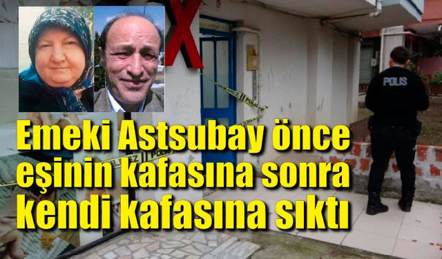 Korkunç olay: Önce eşinin kafasına sonra kendi kafasına sıktı