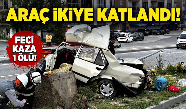 Feci kaza! Araç ikiye katlandı! 1 ölü