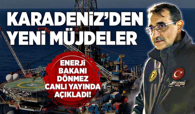 Karadeniz yeni müjdelere gebe! Bakan Fatih Dönmez açıkladı