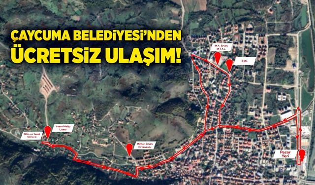 Çaycuma Belediyesi’nden ücretsiz ulaşım!