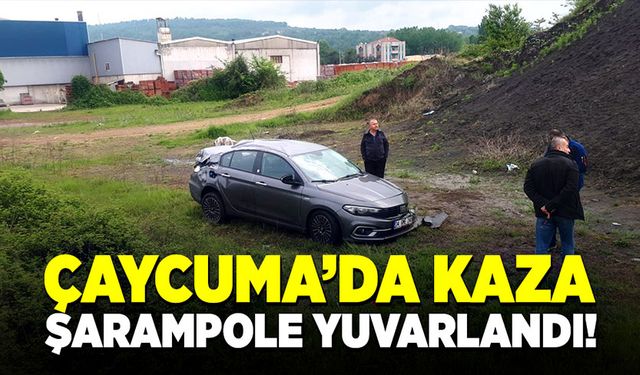 Çaycuma'da kaza şarampole yuvarlandı!