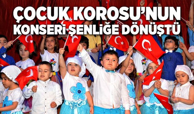 Çocuk Korosu’nun konseri şenliğe dönüştü