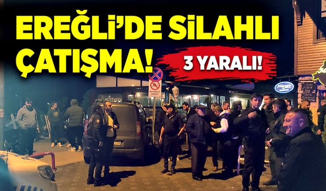 Ereğli’de silahlı kavga: 3 yaralı