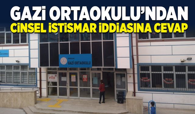 Gazi Ortaokulu’ndan cinsel istismar iddiasına cevap