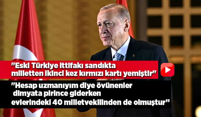 "Eski Türkiye ittifakı sandıkta milletten ikinci kez kırmızı kartı yemiştir"