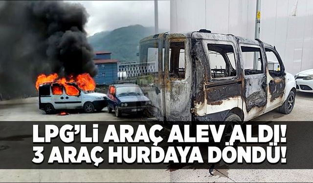 LPG’li araç tamirde alev aldı, 3 araç kullanılamaz hale geldi