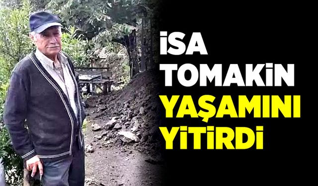 Sevilen İş insanı İsa Tomakin yaşamını yitirdi