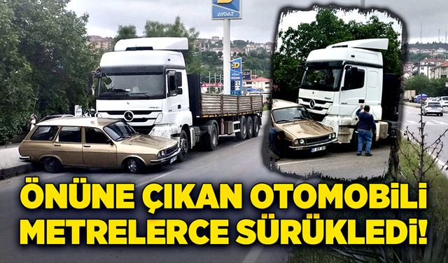 Önüne çıkan otomobili metrelerce sürükledi!