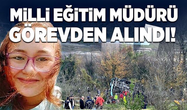 Milli Eğitim Müdürü görevden alındı