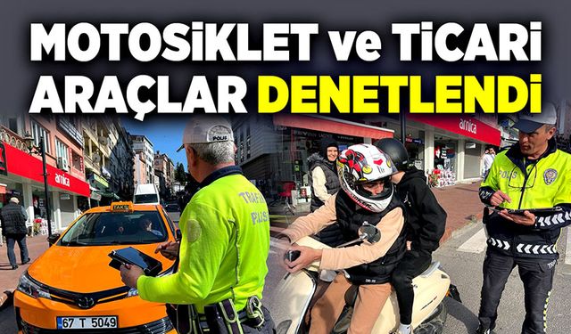 Motosiklet ve ticari araçlara denetim